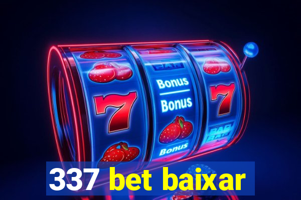 337 bet baixar